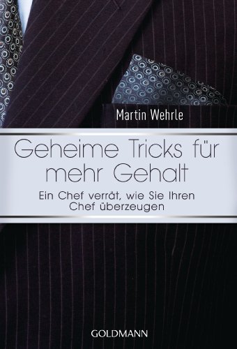 Beispielbild fr Geheime Tricks fr mehr Gehalt -Language: german zum Verkauf von GreatBookPrices