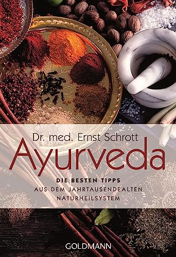 Beispielbild fr Ayurveda: Die besten Tipps: aus dem jahrtausendealten Naturheilsystem zum Verkauf von medimops