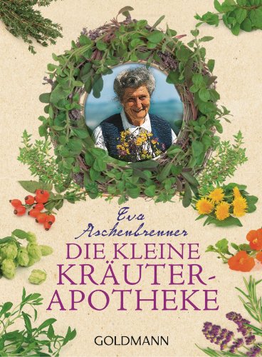 9783442174683: Die kleine Kruterapotheke: 17468