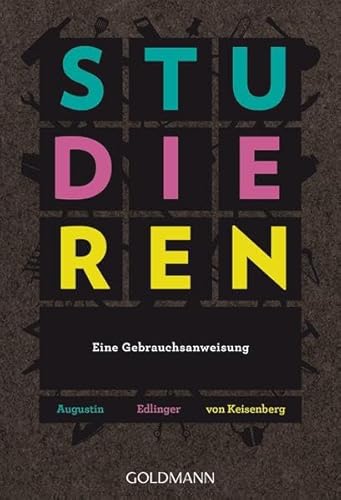 9783442174911: Studieren. Eine Gebrauchsanweisung