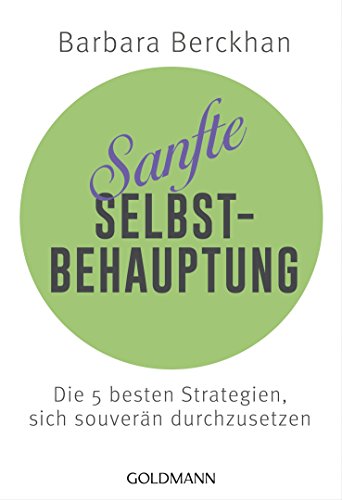 Beispielbild fr Sanfte Selbstbehauptung -Language: german zum Verkauf von GreatBookPrices