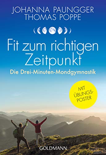 9783442177653: Fit zum richtigen Zeitpunkt: Die Drei-Minuten-Mondgymnastik - Mit bungsposter