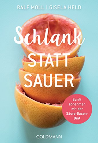 Stock image for Schlank statt sauer -Language: german for sale by GreatBookPrices