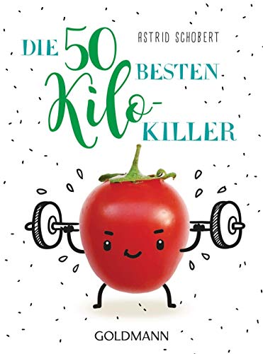 Stock image for Die 50 besten Kilo-Killer for sale by medimops