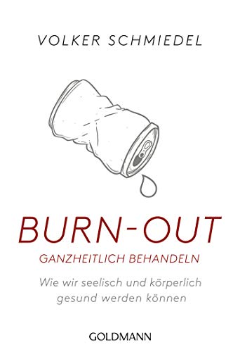 Stock image for Burn-out ganzheitlich behandeln -Language: german for sale by GreatBookPrices