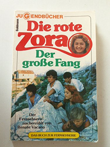 Imagen de archivo de Die rote Zora III. Der groe Fang. a la venta por medimops