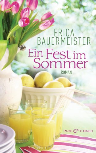 Imagen de archivo de Ein Fest im Sommer: Roman a la venta por ThriftBooks-Atlanta