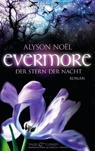 Evermore - Der Stern der Nacht (9783442203796) by Alyson Noel