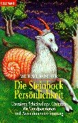 9783442215133: Die Steinbock-Persnlichkeit: Charakter, Schicksal und Chancen. Mit Mondpositionen und Aszendentenbestimmung