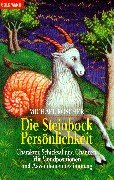 Stock image for Die Steinbock-Persnlichkeit: Charakter, Schicksal und Chancen. Mit Mondpositionen und Aszendentenbestimmung for sale by medimops