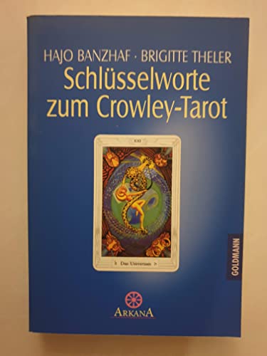 Imagen de archivo de Schlsselworte zum Crowley-Tarot a la venta por medimops