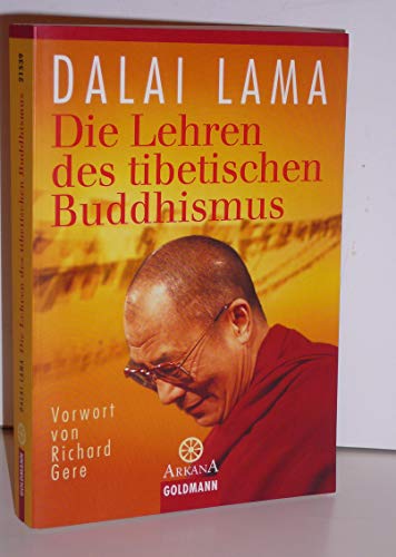 Beispielbild fr Die Lehren des tibetischen Buddhismus: Vorwort von Richard Gere zum Verkauf von medimops