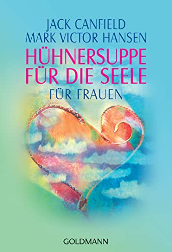 9783442215461: Hhnersuppe fr die Seele: Fr Frauen: 21546