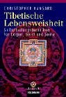 9783442216352: Tibetische Lebensweisheit: Selbstheilungstechniken fr Krper, Geist und Seele
