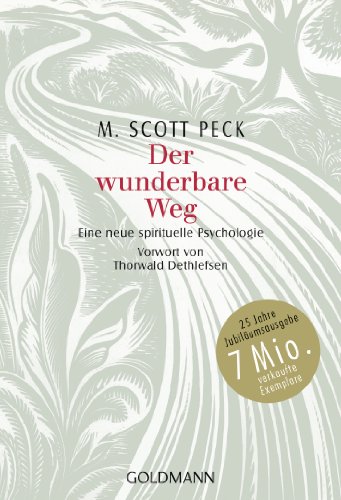Stock image for Der Wunderbare Weg: Eine Neue Spirituelle Psychologie. Vorw. V. Thorwald Dethlefsen for sale by Revaluation Books
