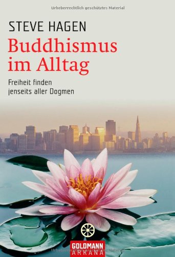 Imagen de archivo de Buddhismus im Alltag a la venta por Midtown Scholar Bookstore