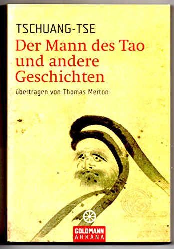 Stock image for Der Mann des Tao und andere Geschichten: bertragen von Thomas Merton for sale by medimops