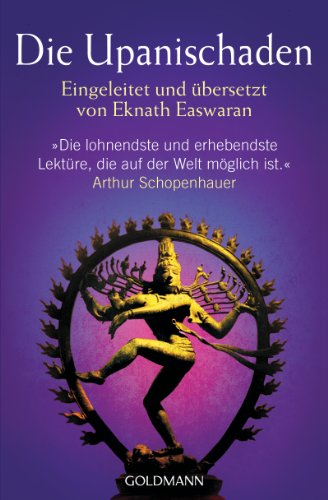 Die Upanischaden: Eingeleitet und Ã¼bersetzt von Eknath Easwaran (9783442218264) by [???]