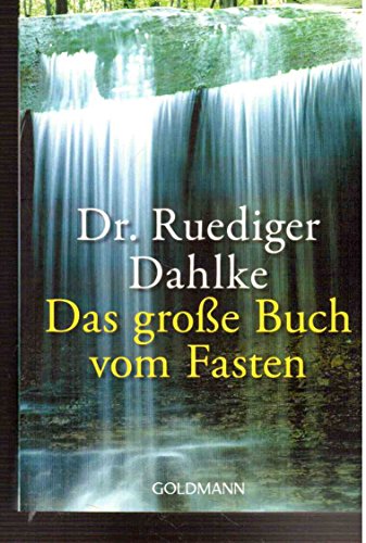 9783442219025: Das groe Buch vom Fasten: 21902