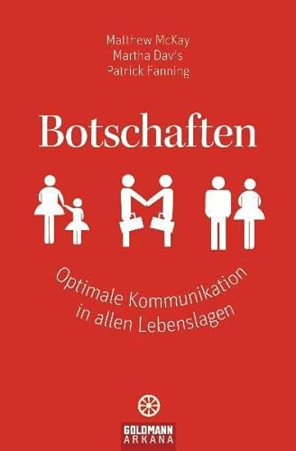 Beispielbild fr Botschaften: Optimale Kommunikation in allen Lebenslagen zum Verkauf von medimops