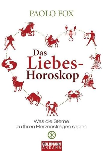 Beispielbild fr Das Liebes-Horoskop - Was die Sterne zu Ihren Herzensfragen sagen zum Verkauf von Der Bcher-Br