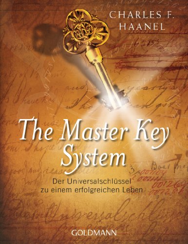 9783442220014: The Master Key System: Der Universalschlssel zu einem erfolgreichen Leben: 22001