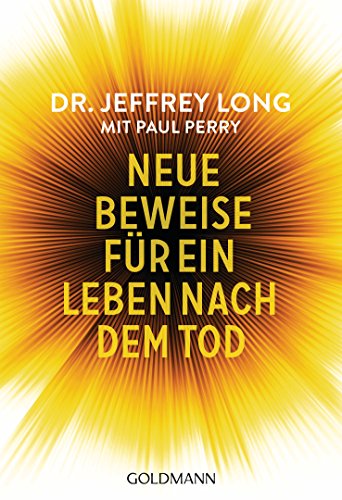 Stock image for Neue Beweise fr ein Leben nach dem Tod -Language: german for sale by GreatBookPrices