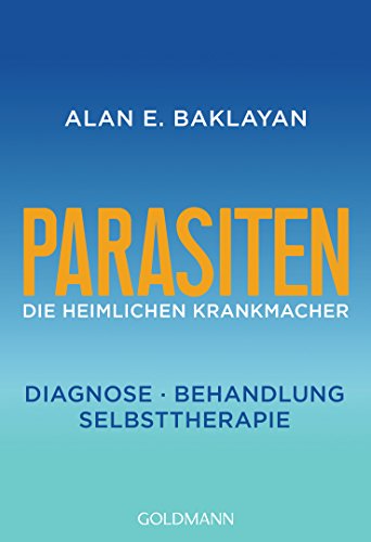 Beispielbild fr Parasiten: Die heimlichen Krankmacher - Diagnose - Behandlung - Selbsttherapie zum Verkauf von medimops