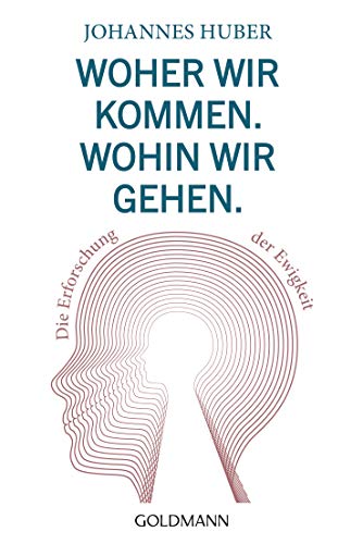 Imagen de archivo de Woher wir kommen. Wohin wir gehen. -Language: german a la venta por GreatBookPrices