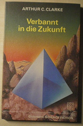 Stock image for Verbannt in die Zukunft (Science Fiction-Erzhlungen) for sale by Antiquariat Armebooks