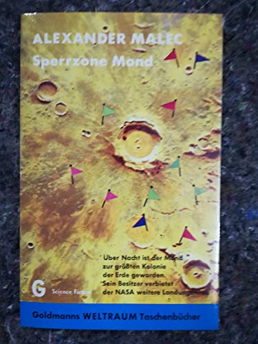 Stock image for Sperrzone Mond. Utopisch-technische Erzhlungen. Aus dem Amerikanischen von Norbert Woelfl. Originaltitel: Extrapolasis (1967). Inhalt: Diehl - 10.01 Uhr - Unmenschliches Projekt - Matayama - Der Beweis - Orientierungspunkt - Nur nicht verrueckt werden - Das Ding-Ding - Opaxtl Es war einmal. - (=Goldmann Science Fiction, Band 0121). for sale by BOUQUINIST