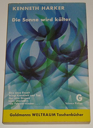 Stock image for Die Sonne wird klter for sale by Storisende Versandbuchhandlung