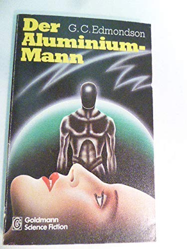 Beispielbild fr Der Aluminium-Mann zum Verkauf von Kultgut
