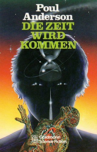 Stock image for Die Zeit wird kommen : Science-fiction-Roman = There will be time (Av5t) for sale by Versandantiquariat Behnke