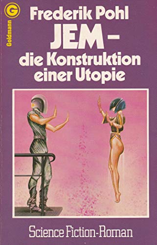 Beispielbild fr Jem, die Konstruktion einer Utopie. [Perfect Paperback] Pohl, Frederick zum Verkauf von tomsshop.eu