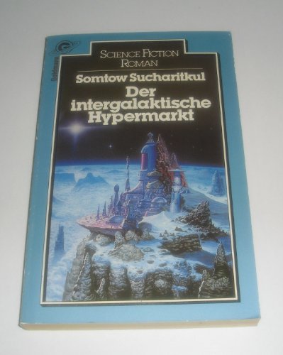 Beispielbild fr Der intergalaktische Hypermarkt. Goldmann Science Fiction 23442 zum Verkauf von Hylaila - Online-Antiquariat