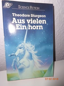 Beispielbild fr Aus vielen Ein Horn. Science Fiction Stories. zum Verkauf von medimops