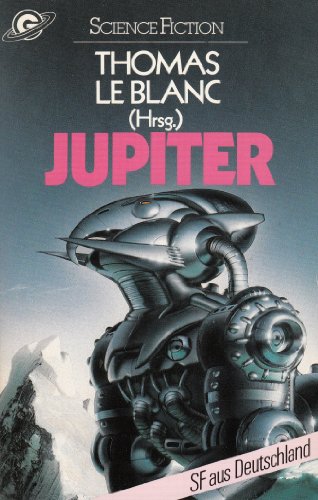 Stock image for Jupiter. SF aus Deutschland. for sale by DER COMICWURM - Ralf Heinig