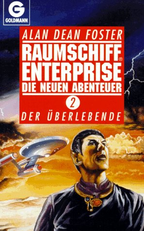 Raumschiff Enterprise, Die neuen Abenteuer 2 : Der Überlebende - Foster, Alan D.