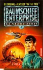 Raumschiff Enterprise 7. Das Paradies-Syndrom. A. d. Amerikanischen v. Hans Maeter.