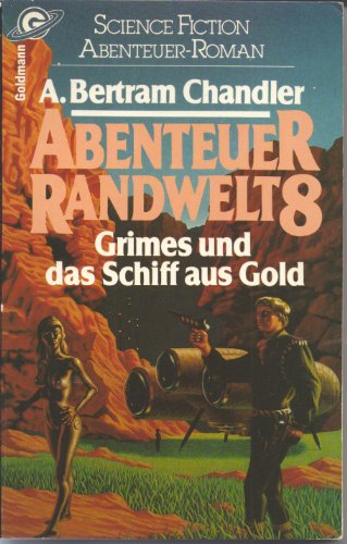 Beispielbild fr Grimes und das Schiff aus Gold Abenteuer Randwelt 8 zum Verkauf von Storisende Versandbuchhandlung