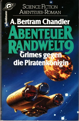 Imagen de archivo de Abenteuer Randwelt : Grimes gegen d. Piratenknigin. Abenteuer-Roman a la venta por DI Barbara Oswald