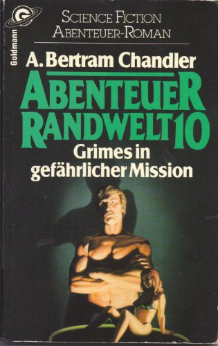 Beispielbild fr Abenteuer Randwelt 10: Grimes in gefhrlicher Mission zum Verkauf von DER COMICWURM - Ralf Heinig