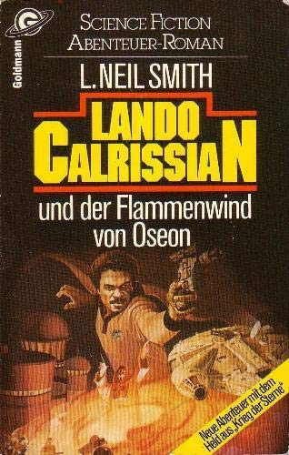 Beispielbild fr Lando Calrissian und der Flammenwind von Oseon. Science Fiction Abenteuer- Roman. zum Verkauf von medimops