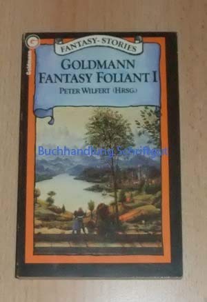 Beispielbild fr Goldmann Fantasy Foliant 1 zum Verkauf von Renaissance Books