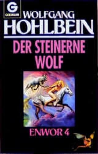 Der steinerne Wolf : Fantasy-Roman