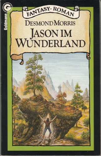 Jason im Wunderland. Fantasy-Roman