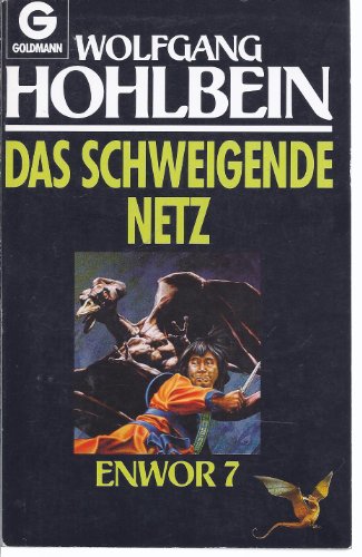 Imagen de archivo de Enwor VII. Das schweigende Netz. ( Fantasy). a la venta por WorldofBooks