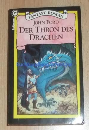 Beispielbild fr Der Thron des Drachen. ( Fantasy- Roman). zum Verkauf von medimops