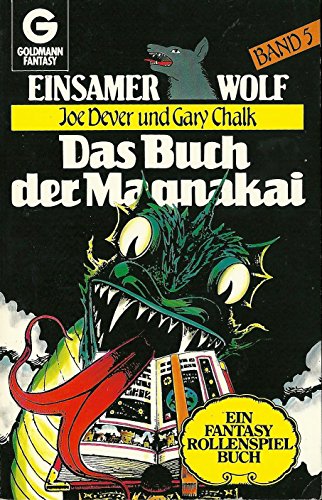 Beispielbild fr Einsamer Wolf 05. Das Buch der Magnakai. Ein Fantasy Rollenspiel- Buch zum Verkauf von medimops